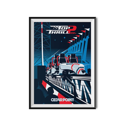 Made to Thrill x Cedar Point Top Thrill 2 Poster