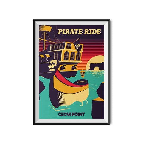 Cedar Point x Made to Thrill Pirate Ride Attraction Poster