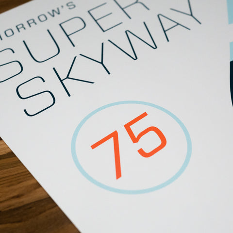 Super Skyway 75 Poster