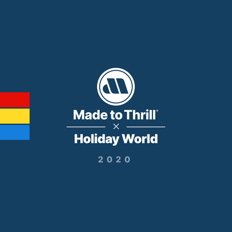 Made to Thrill x Holiday World 2020