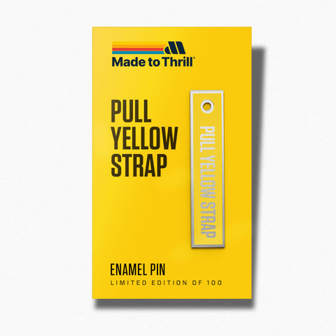 Pull Yellow Strap Enamel Pin